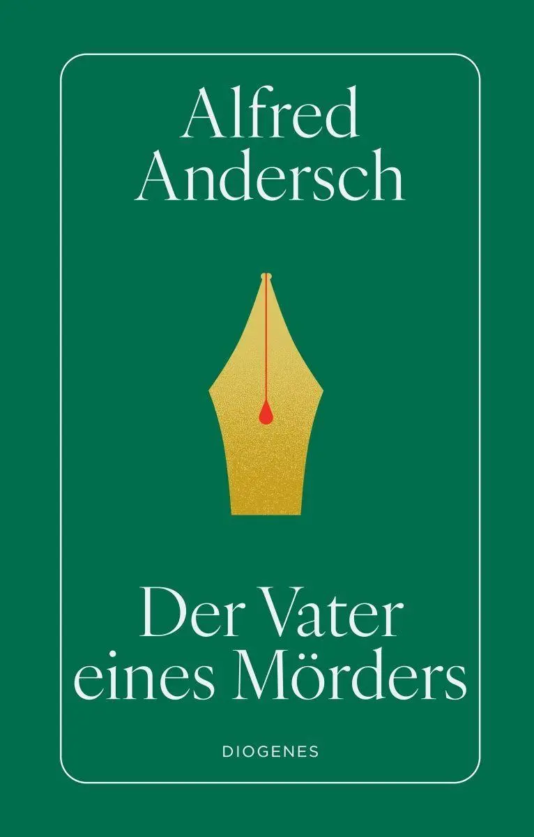 Cover: 9783257073614 | Der Vater eines Mörders | Eine Schulgeschichte | Alfred Andersch